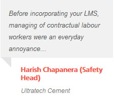 Harish Chapanera (Safety Head) - Ultratech Cement 